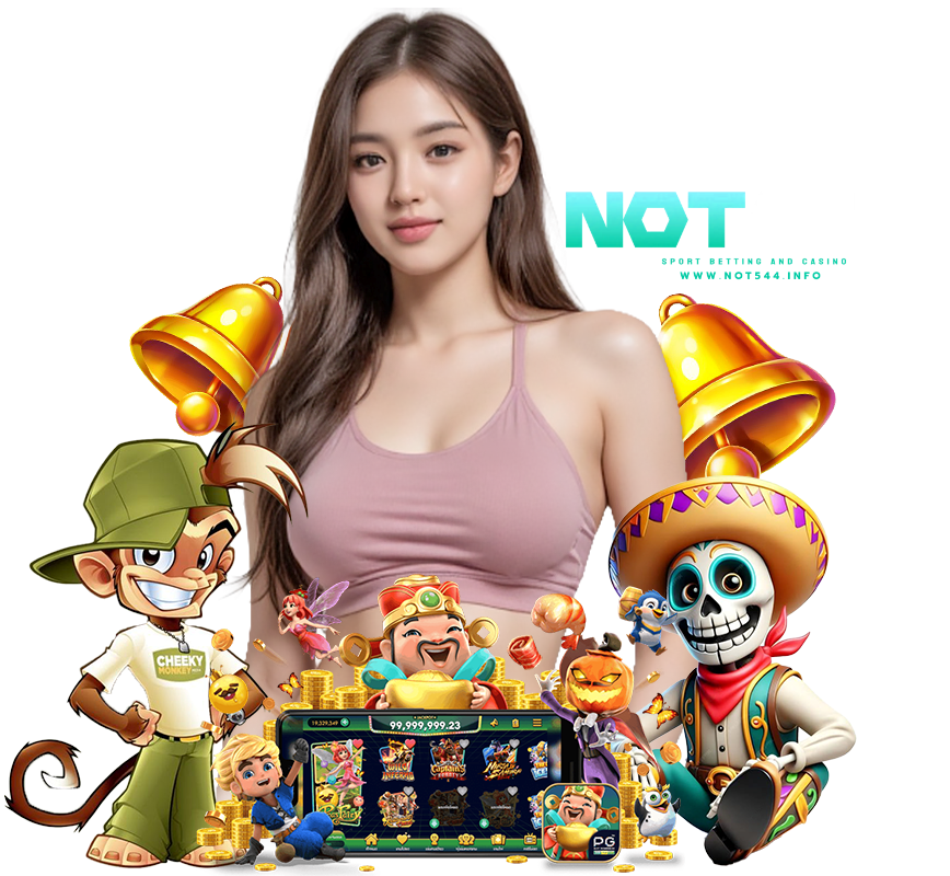 NOT544 สล็อตแตกง่าย 
